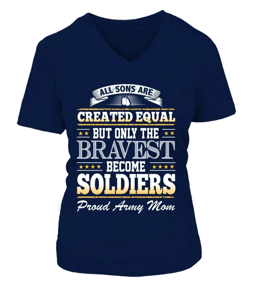 Army Mom Created Equal T-shirts