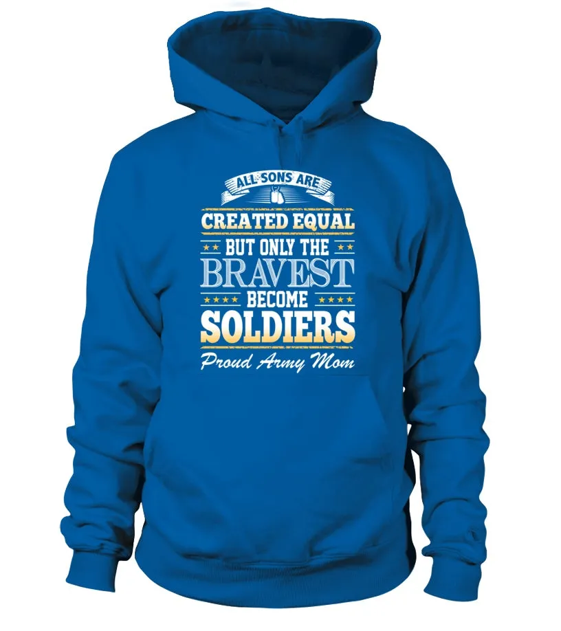 Army Mom Created Equal T-shirts