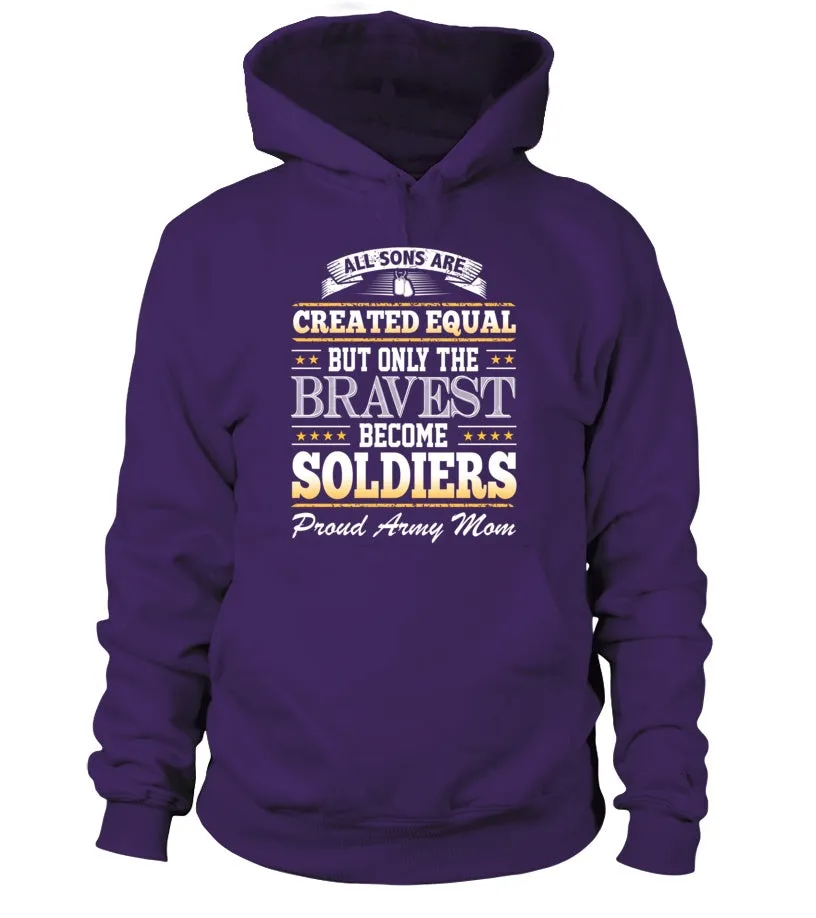 Army Mom Created Equal T-shirts