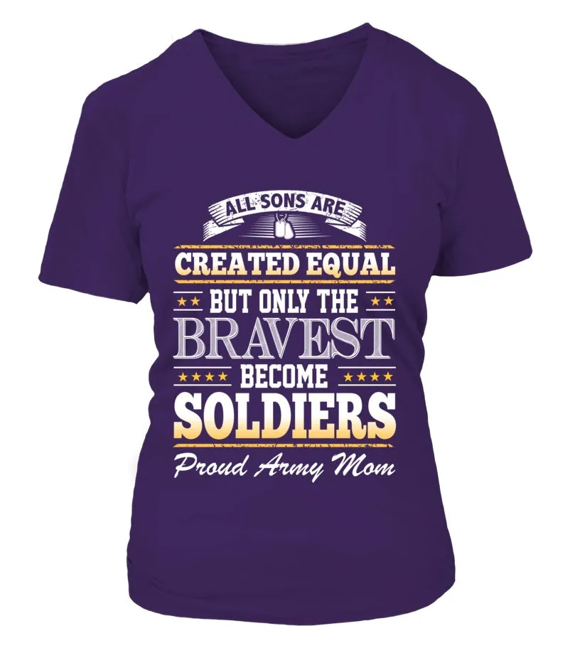 Army Mom Created Equal T-shirts